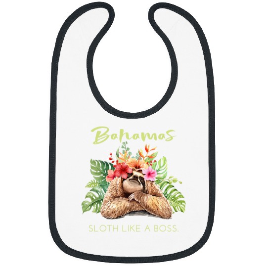 Sloth Pet Bahamas Sloth Like a Boss Vacation Souvenir Bibs