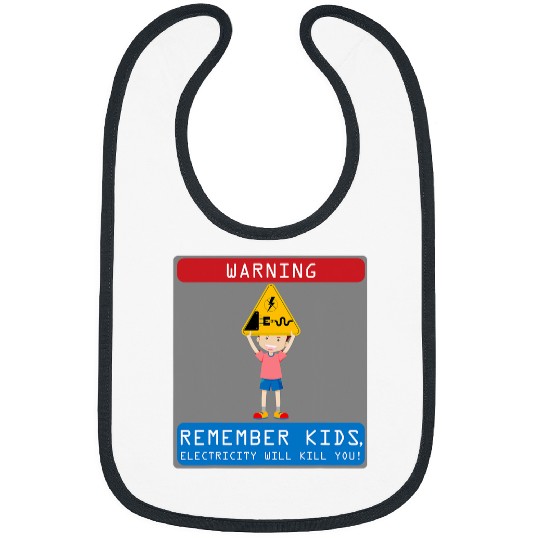 Electrical Remember Kids Electricity Will Kill You 2 Electrician Bibs