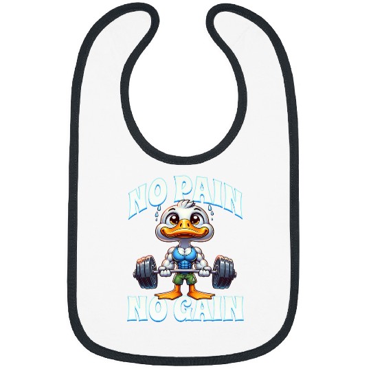 Duck Pet No Pain No Gain Funny Weight Lifting Duck Graphic Bibs