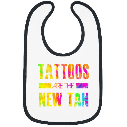 Tattoos are the new tan Funny Tattoo Lover 1 Bibs