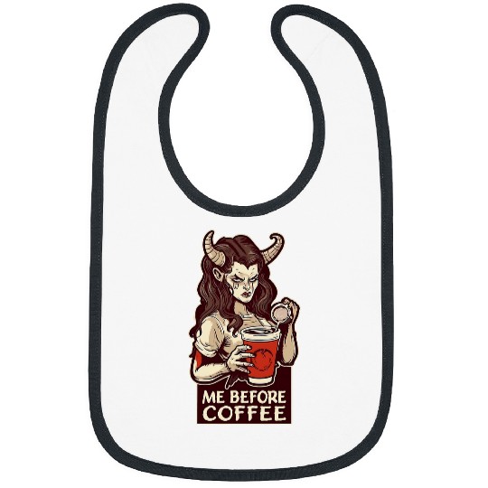 Coffee Fun Me Before Coffee Devil Angry Demon Too Early Morning Bibs
