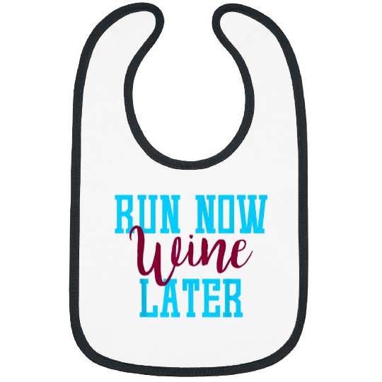 Wines Fun Run Now Wines Later Bibs