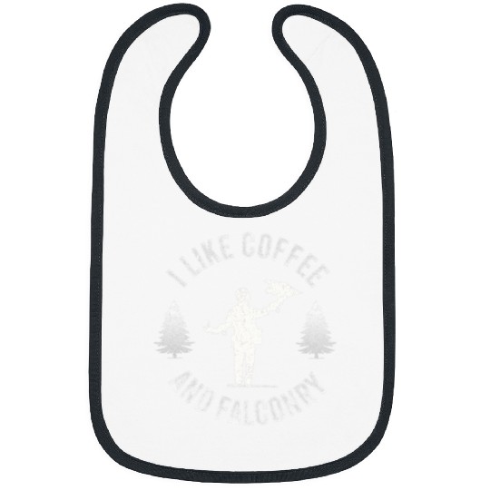 Coffee Fun Like Coffee And Falconry Falconer Hawker Hawking Lover Bibs