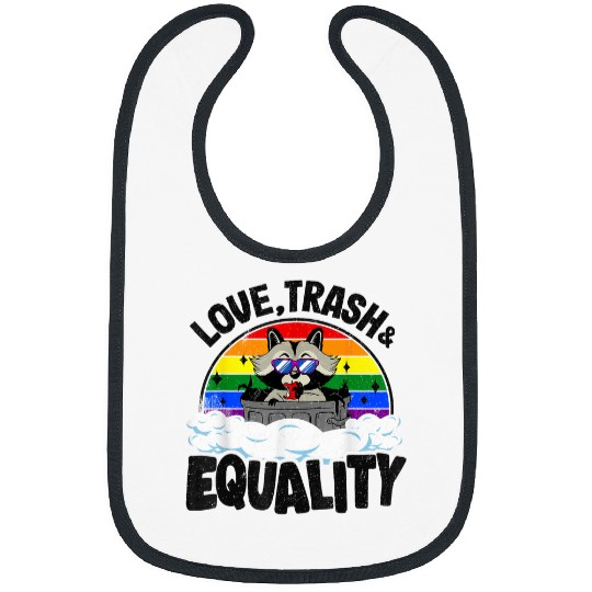 Raccoon Pet Love Trash Equality Raccoon Gay Pride Rainbow Ally LGBT Bibs