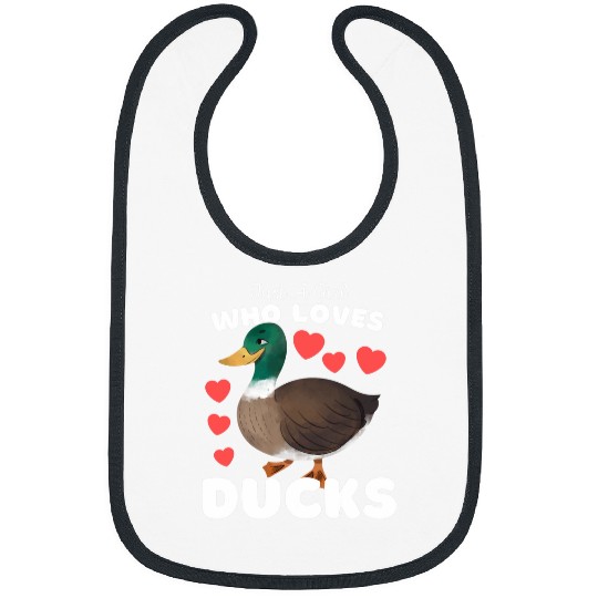 Duck Pet Just A Girl Who Loves Ducks 2Cute Girls Kids Mallard Duck Bibs
