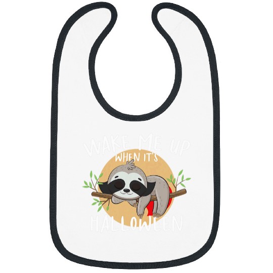 Sloth Pet Wake me up when it s Halloween 2 Bibs