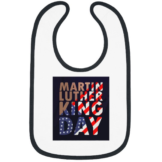 Martin Luther King Day Celebration Black History Month Bibs