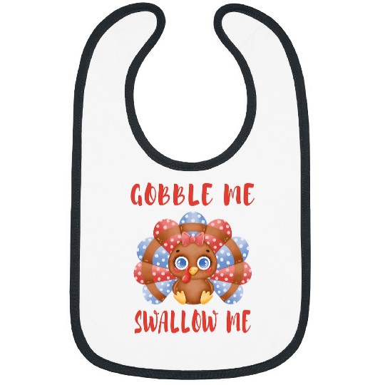 Gobble Me Swallow Me Funny Happy Thanksgiving Day Turkey Pan Bibs