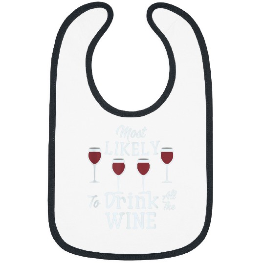 Wines Fun Happy Passover mosts Likely Drink All The Wines Family Seder Bibs