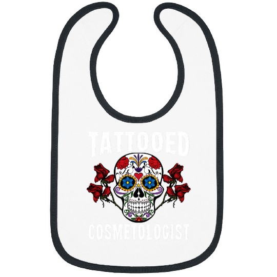 Skeletons Skulls Tattooed Cosmetologist Skull Roses Cosmetology Skull Bibs
