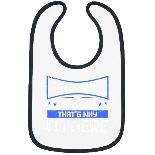 Beer Fun Football and Beer That s Why I m Here gift Game Day gift 23 Bibs