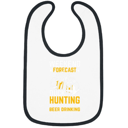 Beer Fun Weekend Forecast Duck Hunting With A Chance Of Beer Drinking Bibs