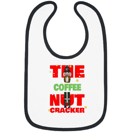 Coffee Fun The Coffee Nutcracker Funny Christmas Family Group Pajama Bibs