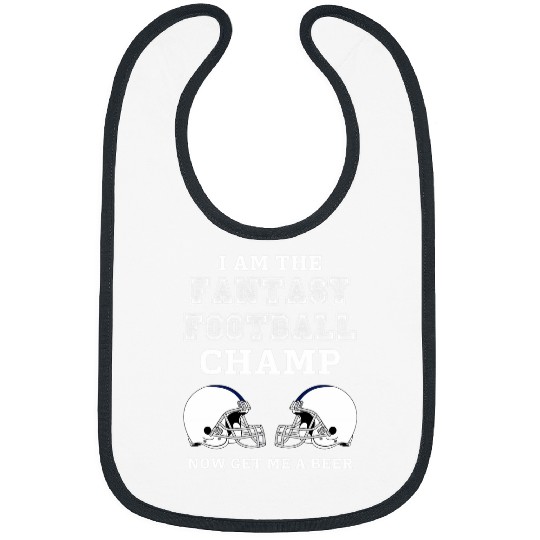 Beer Fun Proud Fantasy Football Champ Get Me A Beer Show Off Bibs