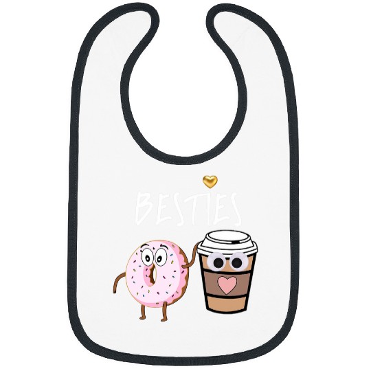 Coffee Fun Besties Donut Coffee Humor Funny Bibs
