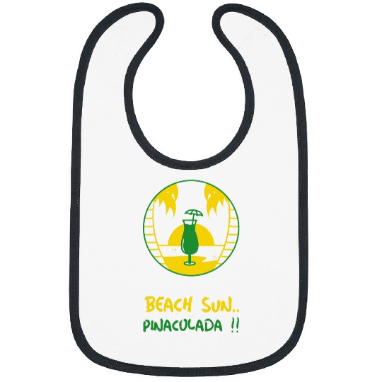 Wines Fun Cocktail Beach Sun and Pinacolada Bibs