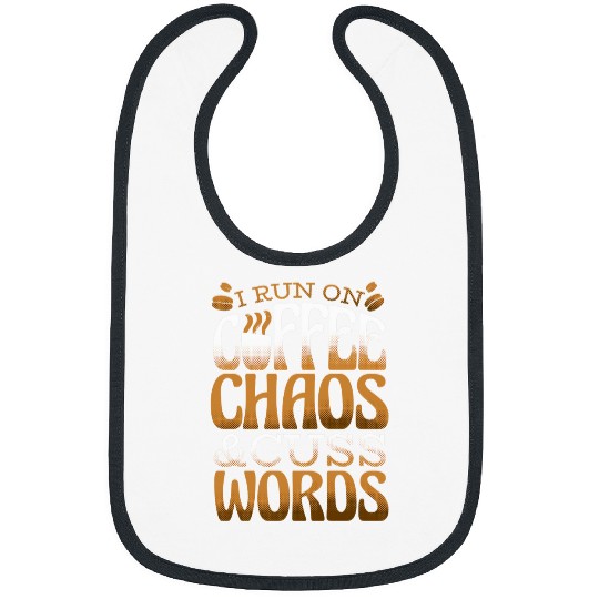 Coffee Fun Run on Coffee Chaos Cuss Words Java Lover Men Women Bibs