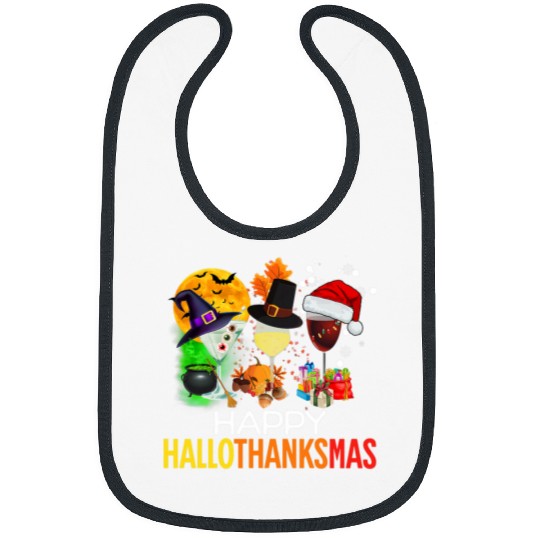 Wines Fun Happy Hallothanksmas Wines Cocktail Funny Fall Autumn Bibs