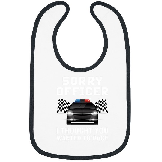 Sorry Officer Race Car Racing Tuner Police Turbo Boosted JDM Bibs
