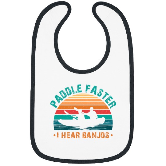 Paddle Faster I Hear Banjos Funny River Rafting Canoe Kayak Bibs