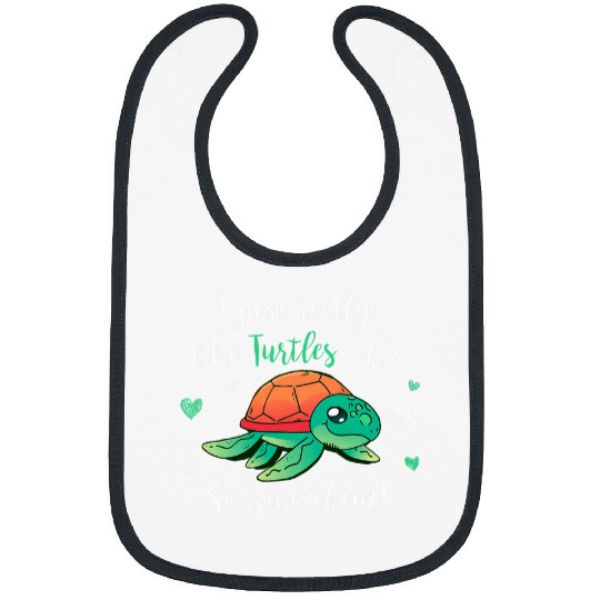 Turtle Pet I like Turtles so save them cute tortoise sea turtle Bibs