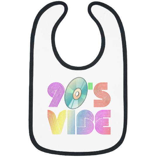 90s Vibe 90s Music 1990s Generation Retro Nineties Bibs