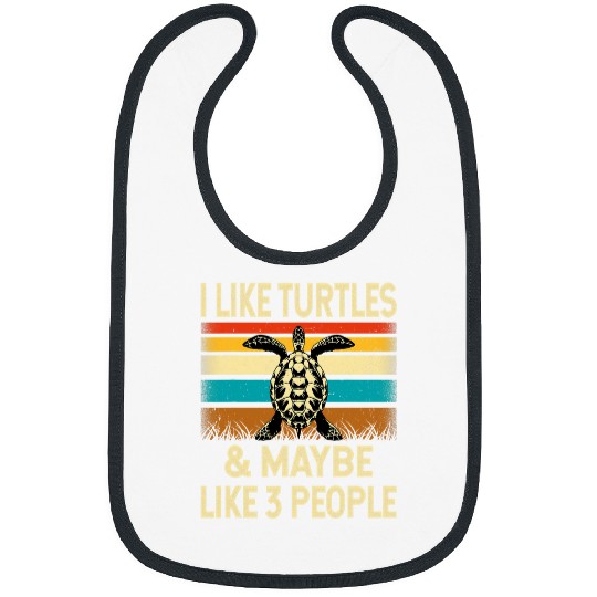 Turtle Pet I Like Turtles Maybe Like 3 People Retro Turtle Bibs