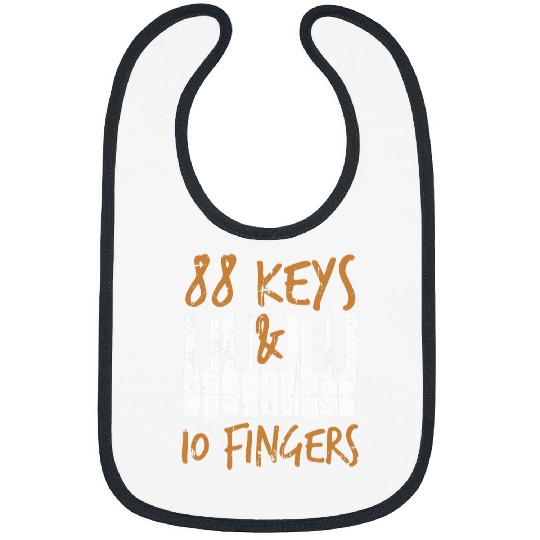 88 Keys 210 Fingers Piano Music Lover Pianist Bibs