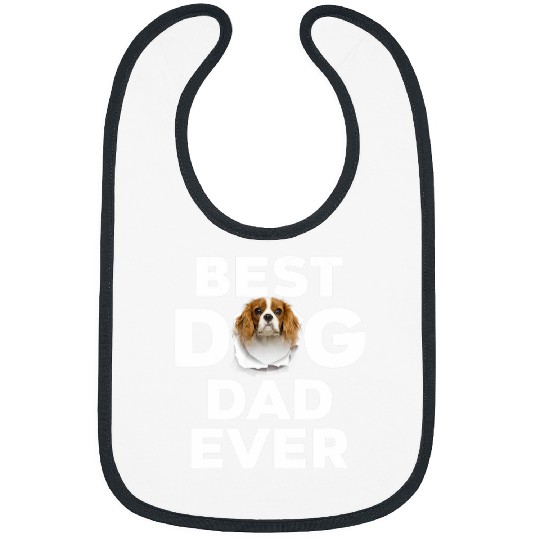 bests Dog Dad Ever Cavalier King Charles Spaniel Lovers Bibs