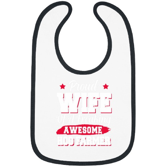 Hog Farming Farm Agriculture Pig Farmer Wife 21 Bibs