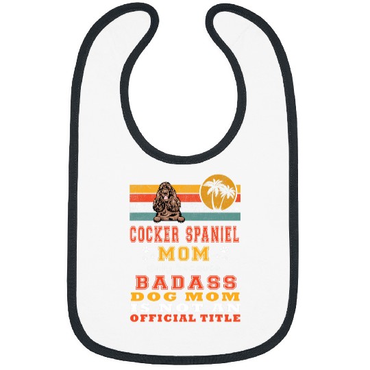 Cocker Spaniel Mom Retro vintages Funny Mama Puppy Dog Lover Bibs