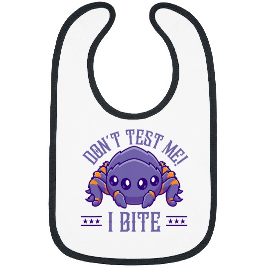 Lacrosse Gift Dont Test Me I Bite Hairy Spider Tarantula Bibs