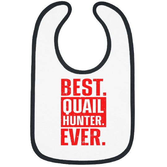 Funny Quail Design For Men Women Quail Hunting Bird Lovers 25 Bibs