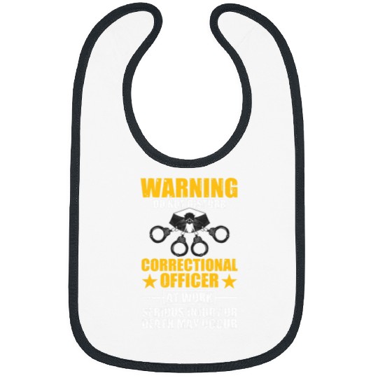 Warning Do Not Disturb I Funny Correctional Officer Police Bibs