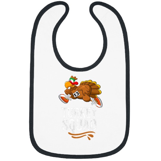 Turkey Trot Squad Funny Thanksgiving Run Cute Matching Bibs