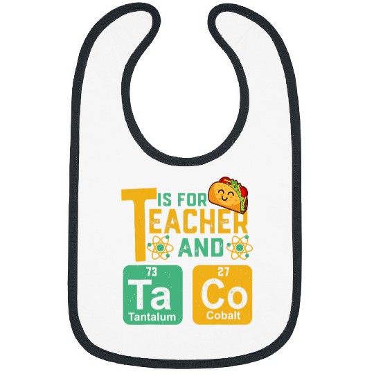 Funny T Is For Teacher Tacos  Mexican Prek Math Teacher Bibs