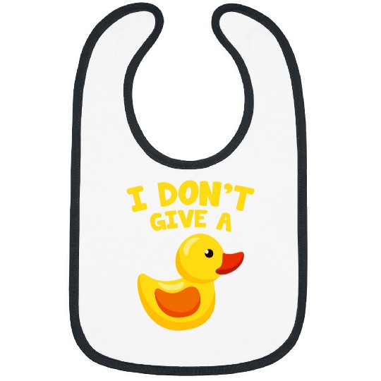 Duck Pet Kids Funny Duck Lover I Don t Give A Duck Bibs