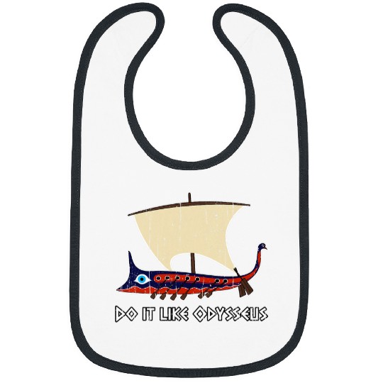 Ancient Greek Trireme Ship Do It Like Odysseus Bibs
