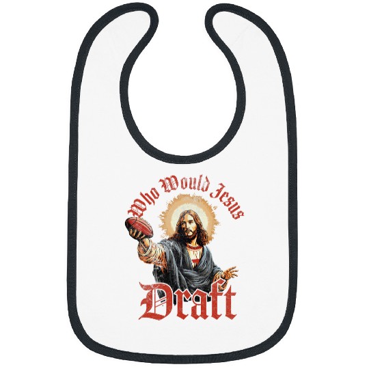 Who Would Jesus Draft Fantasy Football Christian Draft Party Bibs