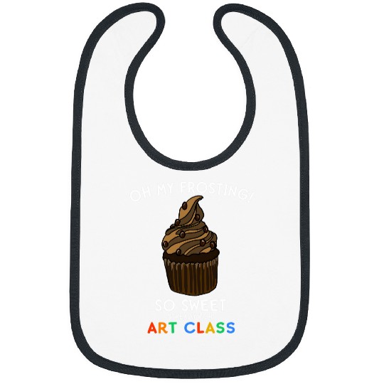 Art Class Back to School Cupcake Funny Cute Girls Artist Bibs
