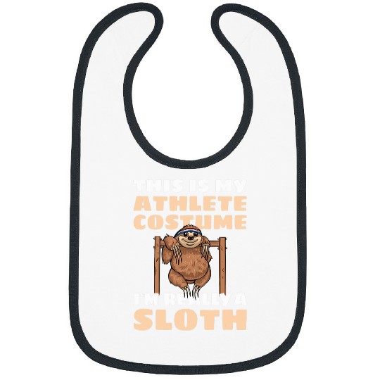Sloth Pet This Is My Athlete Costum I m Really A Sloth Bibs