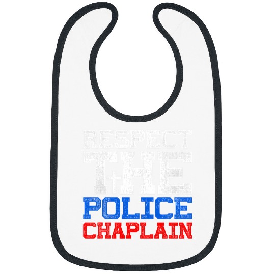 Respect The Police Chaplain Bibs