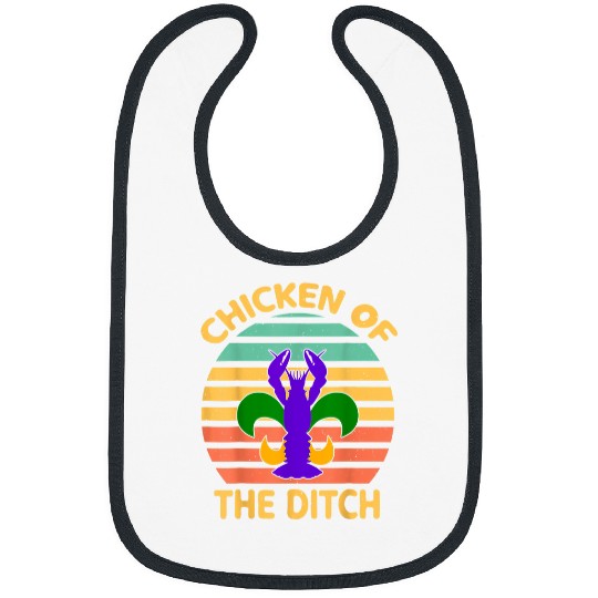 Chicken Lover Of The Ditch Mardi Gras Funny Crawfish Cajun Party Bibs