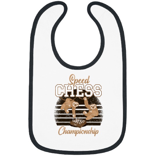 Sloth Pet Chess Player Chess Club I Sloth Lazy Quick Chess Bibs