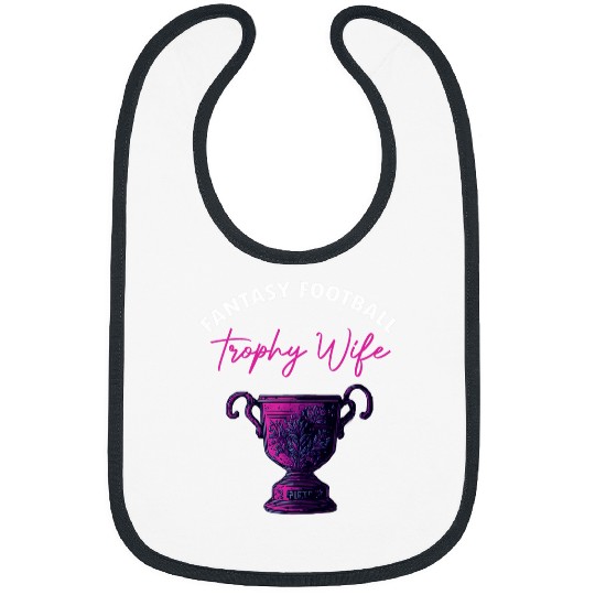 Womens Fantasy Football Trophy Wife Funny Draft Party Bibs