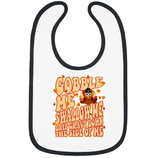 Lacrosse Gift Funny Turkey Gobble Me Swallow Me Thanksgiving Bibs