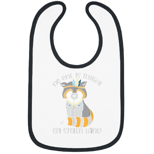 Raccoon Pet No One is Illegal on Stolen Land Indian Raccoon 2 Bibs