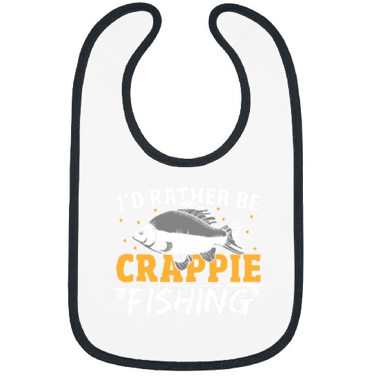 Fishing Id Rather Be Crappie Fishing Hunting 3 Fisher Bibs