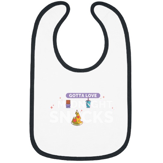 Owl Pet Gotta Love Midnight Snack Funny Night Owl Foodie Bibs