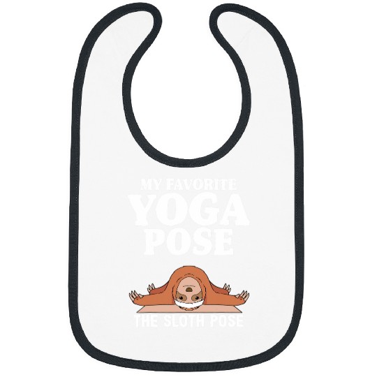 Sloth Pet My Favorite Yoga Pose The Sloth Pose Savasana Yoga Bibs